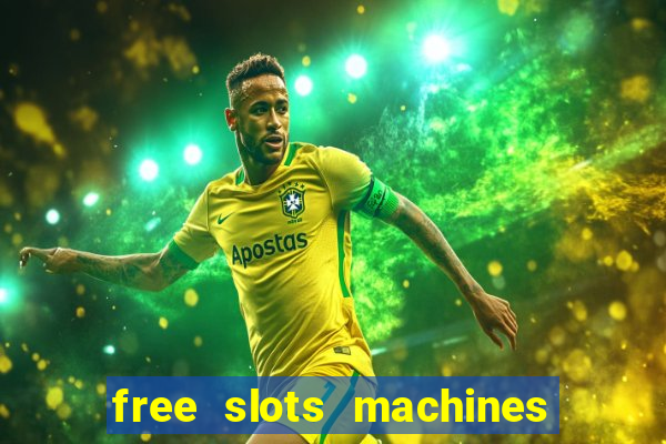 free slots machines on line