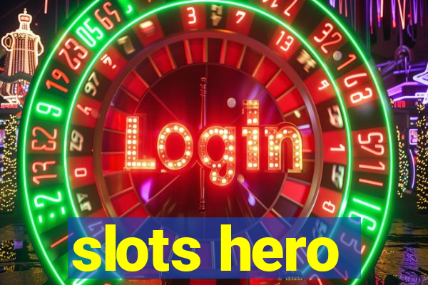 slots hero