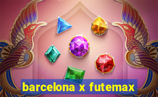 barcelona x futemax