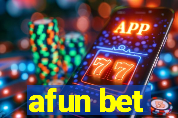 afun bet