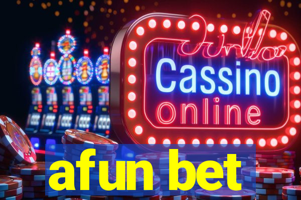 afun bet