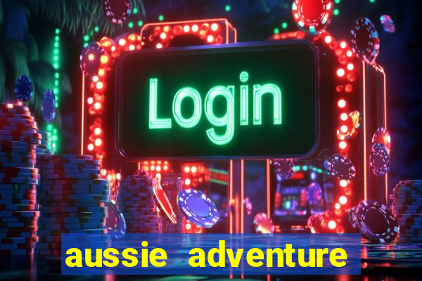 aussie adventure slot review