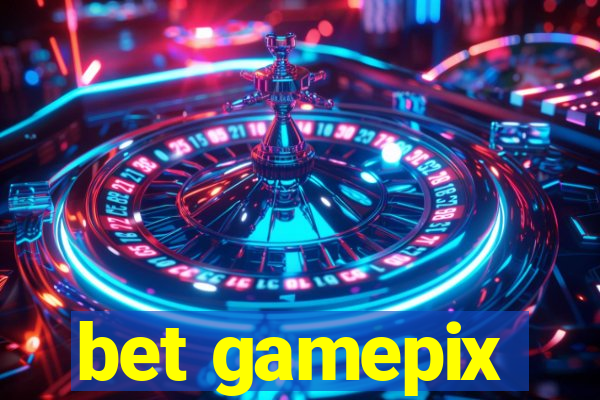 bet gamepix