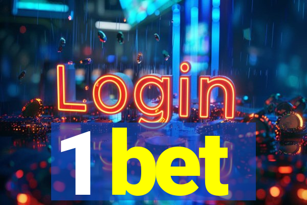 1 bet