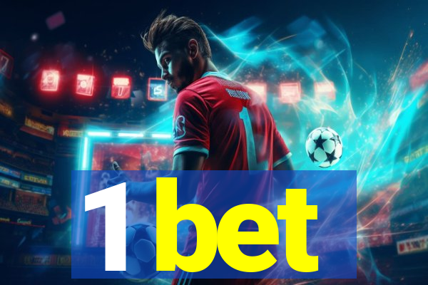 1 bet