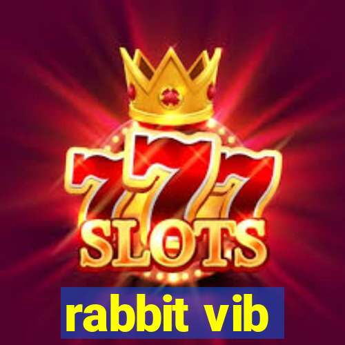 rabbit vib