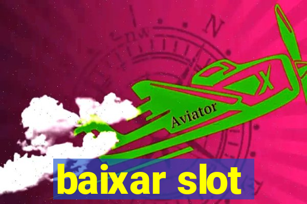 baixar slot