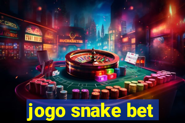 jogo snake bet