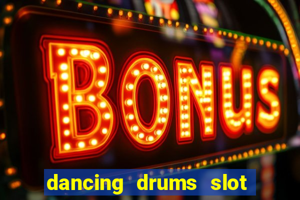 dancing drums slot machine free download