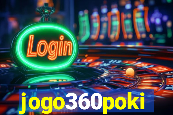 jogo360poki