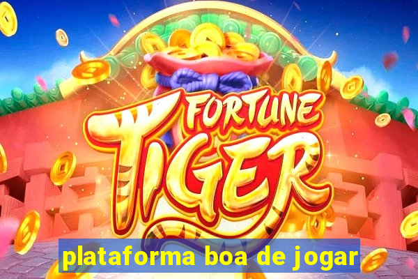 plataforma boa de jogar