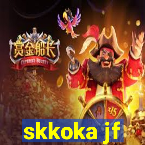 skkoka jf