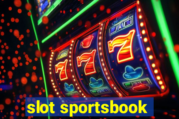 slot sportsbook