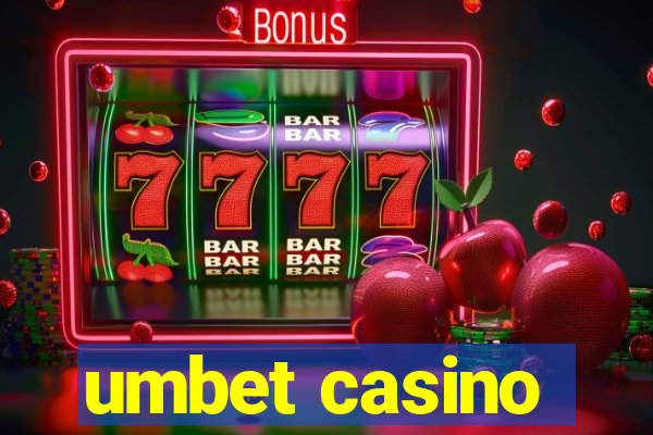 umbet casino