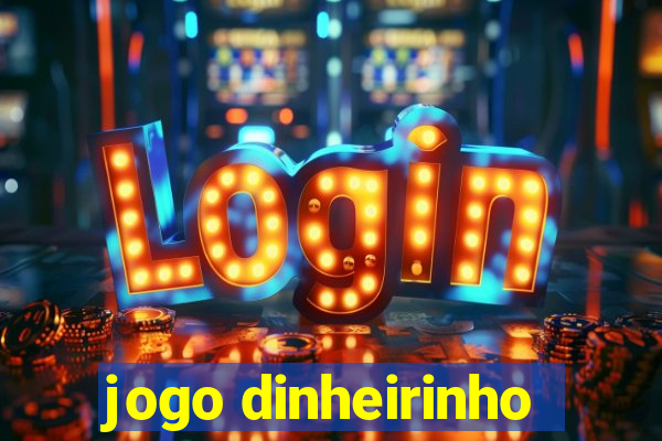 jogo dinheirinho