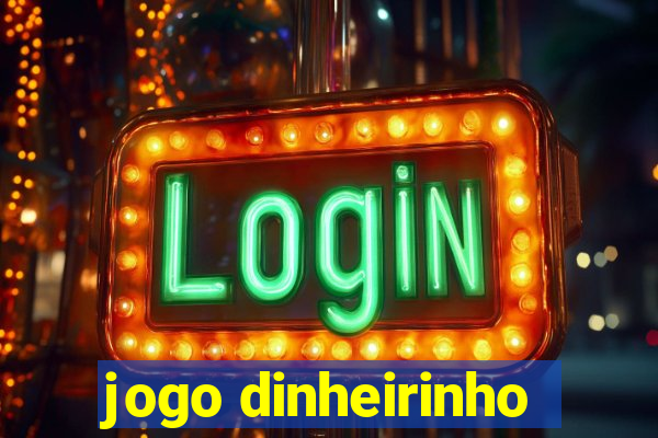 jogo dinheirinho