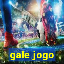 gale jogo