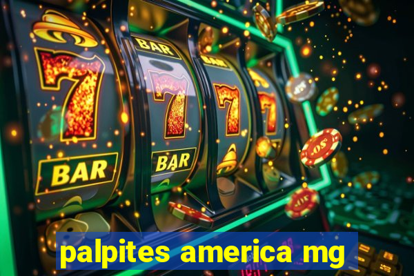 palpites america mg