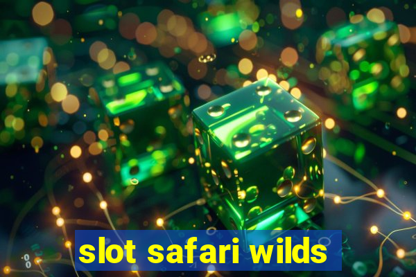 slot safari wilds