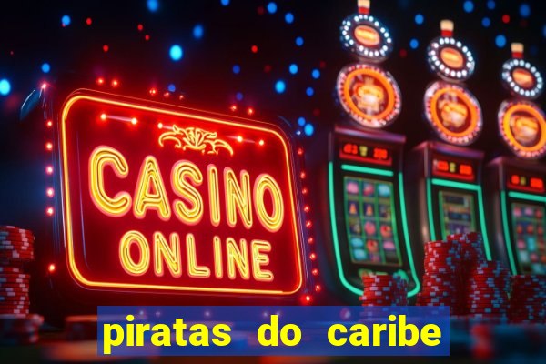 piratas do caribe filme completo dublado