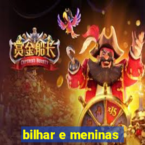 bilhar e meninas