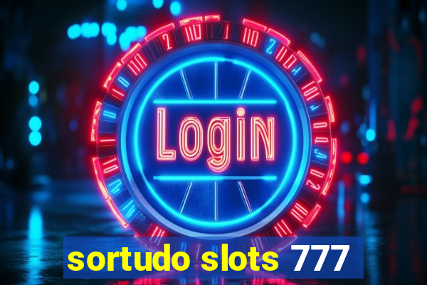 sortudo slots 777