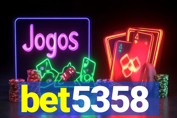 bet5358