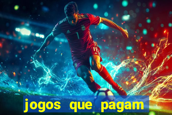 jogos que pagam pelo pagsmile