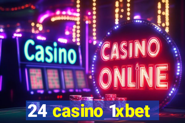 24 casino 1xbet