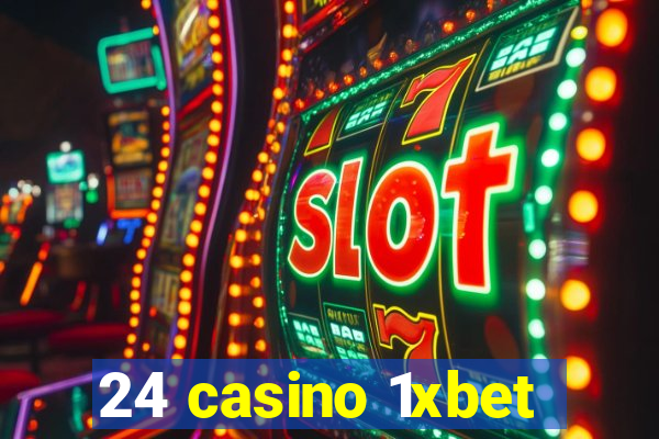 24 casino 1xbet