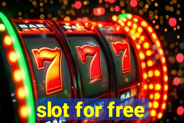 slot for free