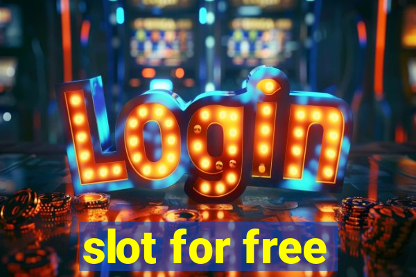 slot for free