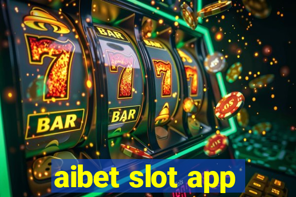 aibet slot app