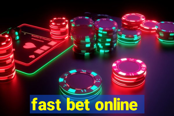 fast bet online