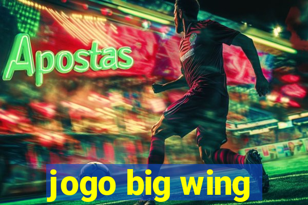 jogo big wing