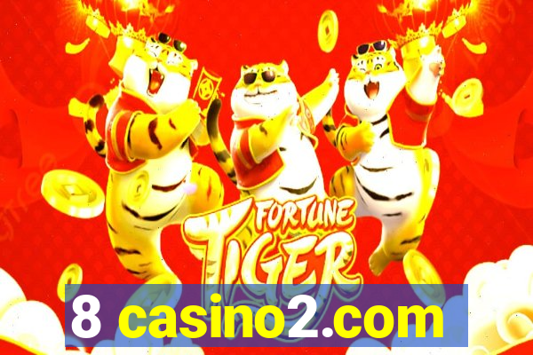 8 casino2.com