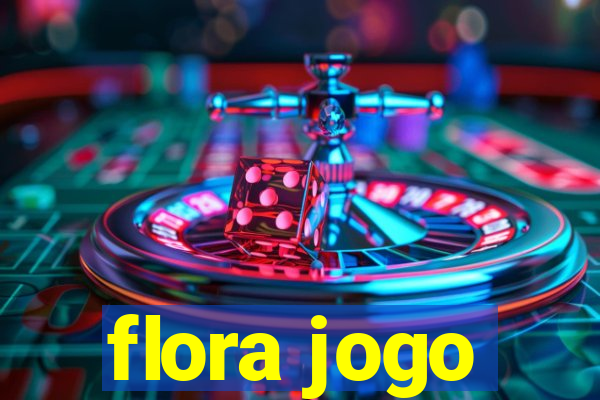 flora jogo