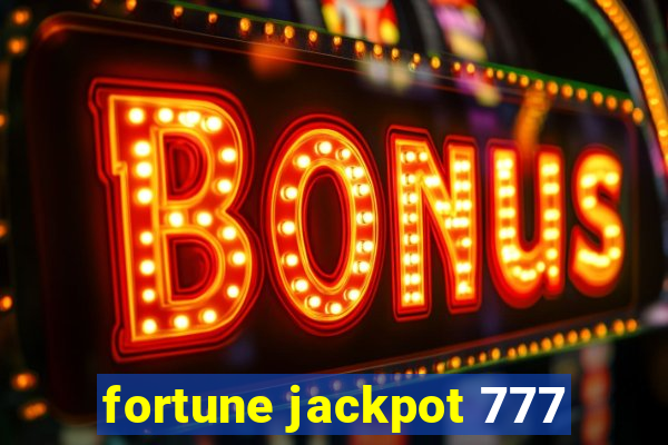 fortune jackpot 777