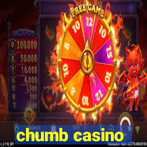 chumb casino