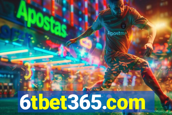 6tbet365.com