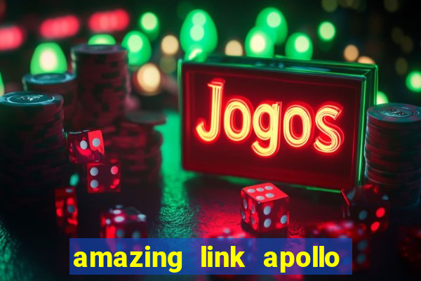 amazing link apollo slot demo