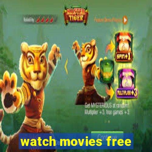 watch movies free