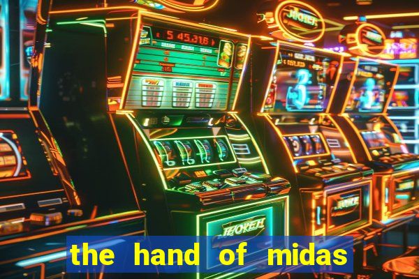 the hand of midas slot pragmatic play