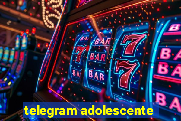 telegram adolescente