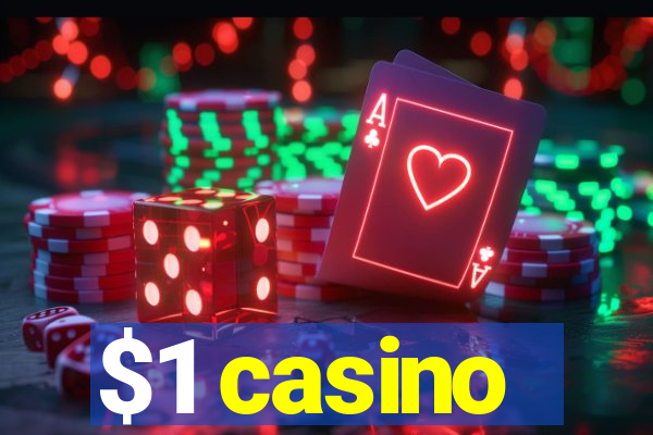 $1 casino