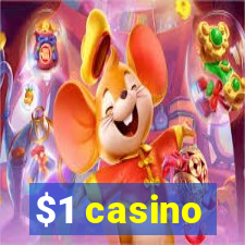 $1 casino