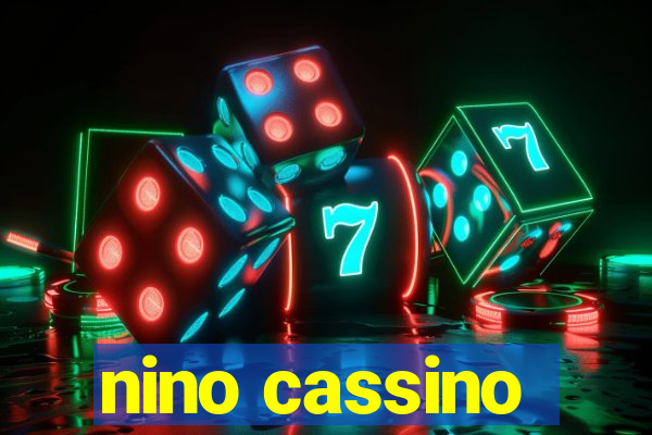 nino cassino