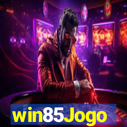 win85Jogo