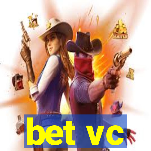 bet vc