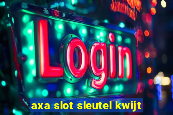 axa slot sleutel kwijt